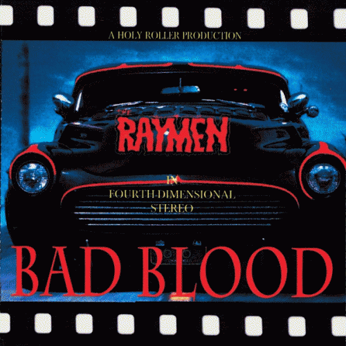 The Raymen : Bad Blood